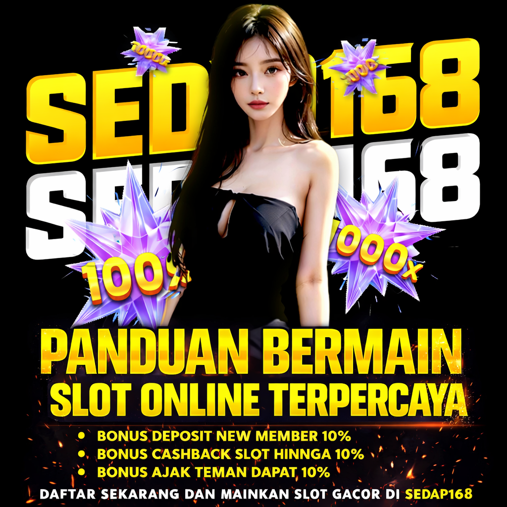 SEDAP168 - Panduan Bermain Di Bandar Slot Gacor Online Terbaik